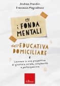 Immagine 0 di Fondamentali Dell'educativa Domiciliare (i)