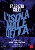 Immagine 0 di Isola Maledetta. Il Giovane Robert Louis Stevenson Alle Prese Con L'avventura (l')