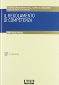 Immagine 0 di Regolamento Di Competenza (il)