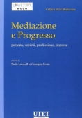 Immagine 0 di Mediazione E Progresso