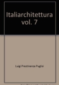 Immagine 0 di Italiarchitettura - Vol Vii