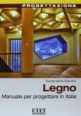 Immagine 0 di Legno - Manuale Per Progettare