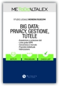 Immagine 0 di Big Data: La Nuova Privacy Eu.