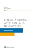 Immagine 0 di Societa' Di Capitali A Vent'anni Riforma