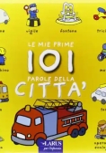 Immagine 0 di 101 Parole Della Citta'Â 