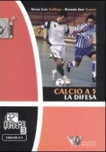 Immagine 0 di Calcio A 5 La Difesa