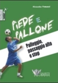 Immagine 0 di Piede Pallone Dvd 2 Palleggio