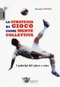 Immagine 0 di Strategia Gioco Come Mente Collettiva