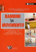 Immagine 0 di Bambini In Movimento