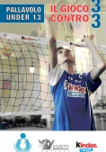 Immagine 0 di Pallavolo Under 13 Gioco 3 Con