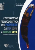 Immagine 0 di Evoluzione Tecnico Tattica Portiere