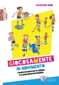 Immagine 0 di Giocosamente In Movimento