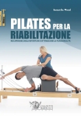 Immagine 0 di Pilates Per La Riabilitazione