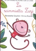 Immagine 0 di Scimmietta Zazi. Ediz. Illustrata In Corsivo (la)