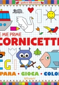 Immagine 0 di Mie Prime Cornicette. I Quaderni Della Maestra. Ediz. A Colori (le)