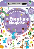 Immagine 0 di Creature Magiche. Cerca & Trova. Ediz. A Colori. Con Pennarello Magico (le)