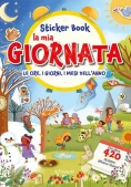 Immagine 0 di Mia Giornata. Le Ore, I Giorni, I Mesi Dell'anno. Sticker Book. Con Adesivi. Ediz. A Colori (la)