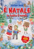 Immagine 0 di ? Natale In Tutto Il Mondo. Sticker Book. Ediz. Illustrata