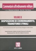 Immagine 0 di Commentario Ordinamento Militare. Vol. Ix Disposizioni Di Coordinamento,