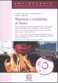 Immagine 0 di Reazione E Resistenza Al Fuoco