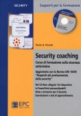 Immagine 0 di Security Coaching. Corso Di Formazione Sulla Sicurezza Anticrimine