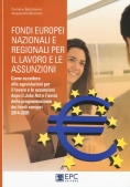 Immagine 0 di Fondi Europei Nazionali E Regionali Per Il Lavoro E Le Assunzioni