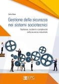 Immagine 0 di Gestione Della Sicurezza Nei Sistemi Sociotecnici