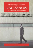 Immagine 0 di Lino Zanussi Grande Biografia