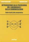 Immagine 0 di Introduzione Alla Psicologia Del Linguaggio E Della Comunicazione