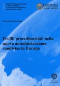 Immagine 0 di Profili Procedimentali Nella Nuova Amministrazione Condivisa In Europa