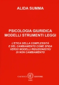 Immagine 0 di Psicologia Giuridica Modelli Strumenti Leggi