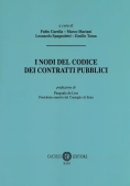 Immagine 0 di I Nodi Del Codice Dei Contratti Pubblici