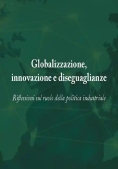 Immagine 0 di Globalizzazione Innovazione Diseguagl.