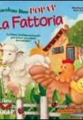 Immagine 0 di Fattoria, La - Libro Pop Up 3d