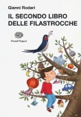 Immagine 0 di Secondo Libro Delle Filastrocche. Ediz. Illustrata (il)