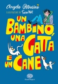 Immagine 0 di Bambino, Una Gatta E Un Cane. Ediz. A Colori (un)