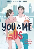 Immagine 0 di You Vs Me = Us