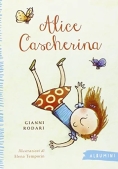 Immagine 0 di Alice Cascherina. Ediz. A Colori