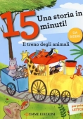 Immagine 0 di Treno Degli Animali. Una Storia In 15 Minuti! Ediz. A Colori (il)