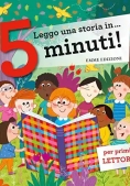 Immagine 0 di Leggo Una Storia In... 5 Minuti! Ediz. A Colori