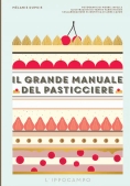 Immagine 0 di Grande Manuale Del Pasticciere (il)