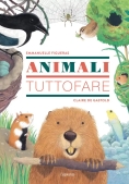 Immagine 0 di Animali Tuttofare. Ediz. A Colori