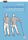 Immagine 0 di Golf Senza Fronzoli