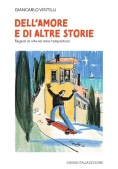 Immagine 0 di Dell'amore E Di Altre Storie