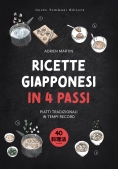 Immagine 0 di Ricette Giapponesi In 4 Passi. Piatti Tradizionali In Tempi Record