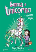 Immagine 0 di Emma E L'unicorno. In Pompa Magna