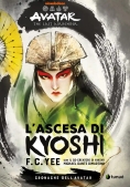 Immagine 0 di Cronache Dell'avatar. Vol. 1: L' Ascesa Di Kyoshi