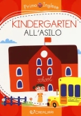 Immagine 0 di Kindergarten-all'asilo. Ediz. A Colori