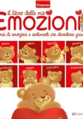 Immagine 0 di Libro Delle Mie Emozioni. Storie Di Emozioni E Sentimenti Per Diventare Grandi (il)