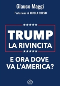 Immagine 0 di Trump. La Rivincita